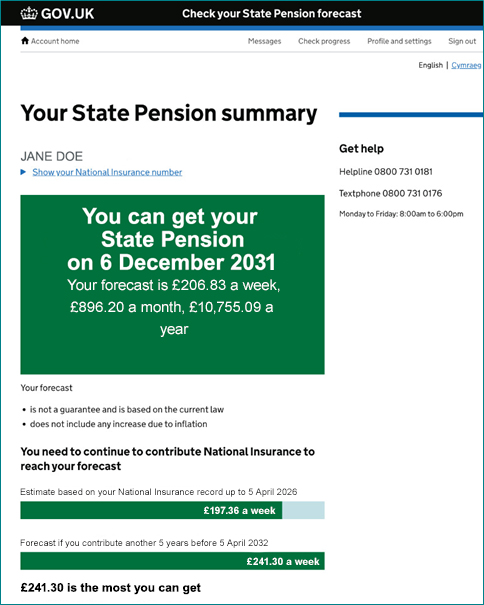 This image shows an example of a state pension summary on the government website. It shows you what date you can start to get state pension and how much you'll get each week, month and year.